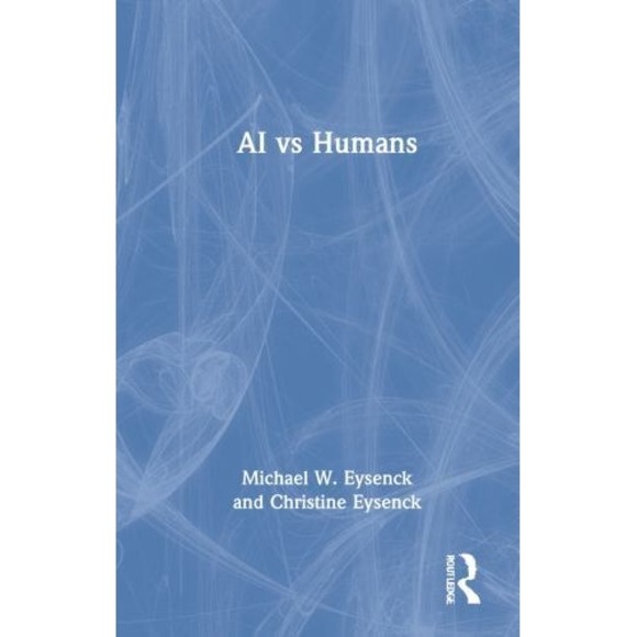 Other - AI vs Humans, Paperback by Eysenck, Michael W.; Eysenck, Christine, Brand New...